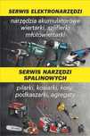 Serwis maszyn ogrodniczych i elektronarzędzi