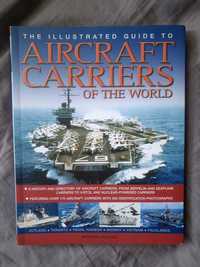 Aircraft Carriers of The World Bernard Ireland