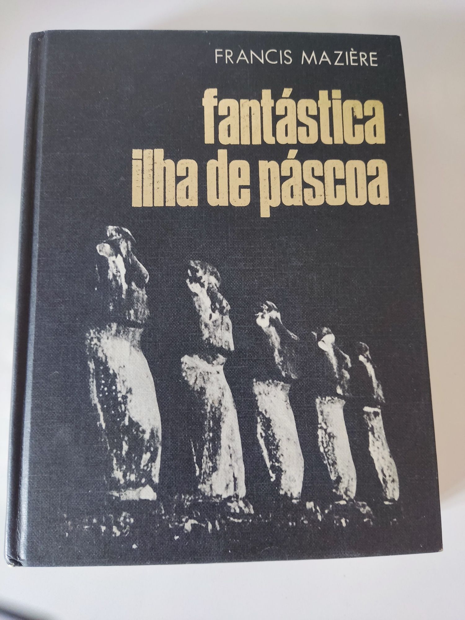 Livro Fantástica ilha de páscoa de Francis Mazière