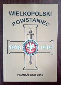 Wielkopolski powstaniec. Rok 2015