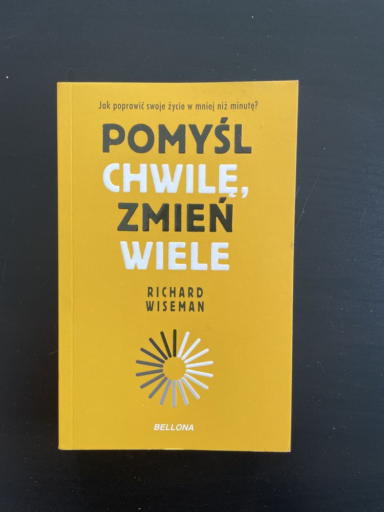 Pomyśl chwilę, zmień wiele ksiazka Richard Wiseman