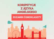 Egzamin ósmoklasisty. Korepetycje z języka angielskiego (Syców/ONLINE)