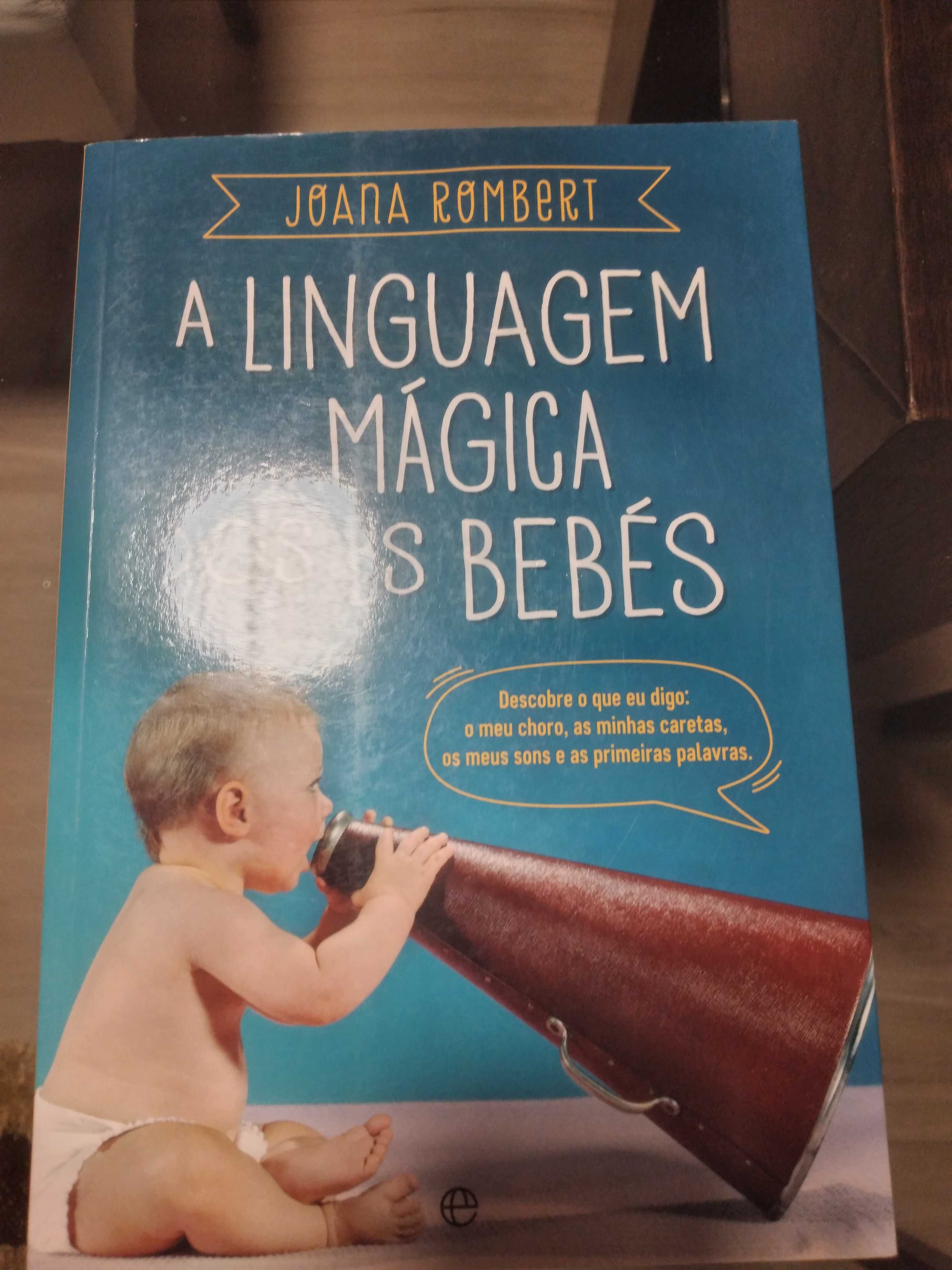 A Linguagem mágica dos bebés