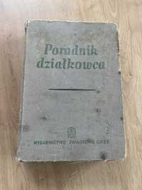 Poradnik dzialkowca 1955 r.