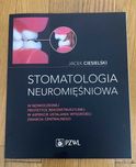 Stomatologia Neuromięśniowa Jacek Ciesielski 2021