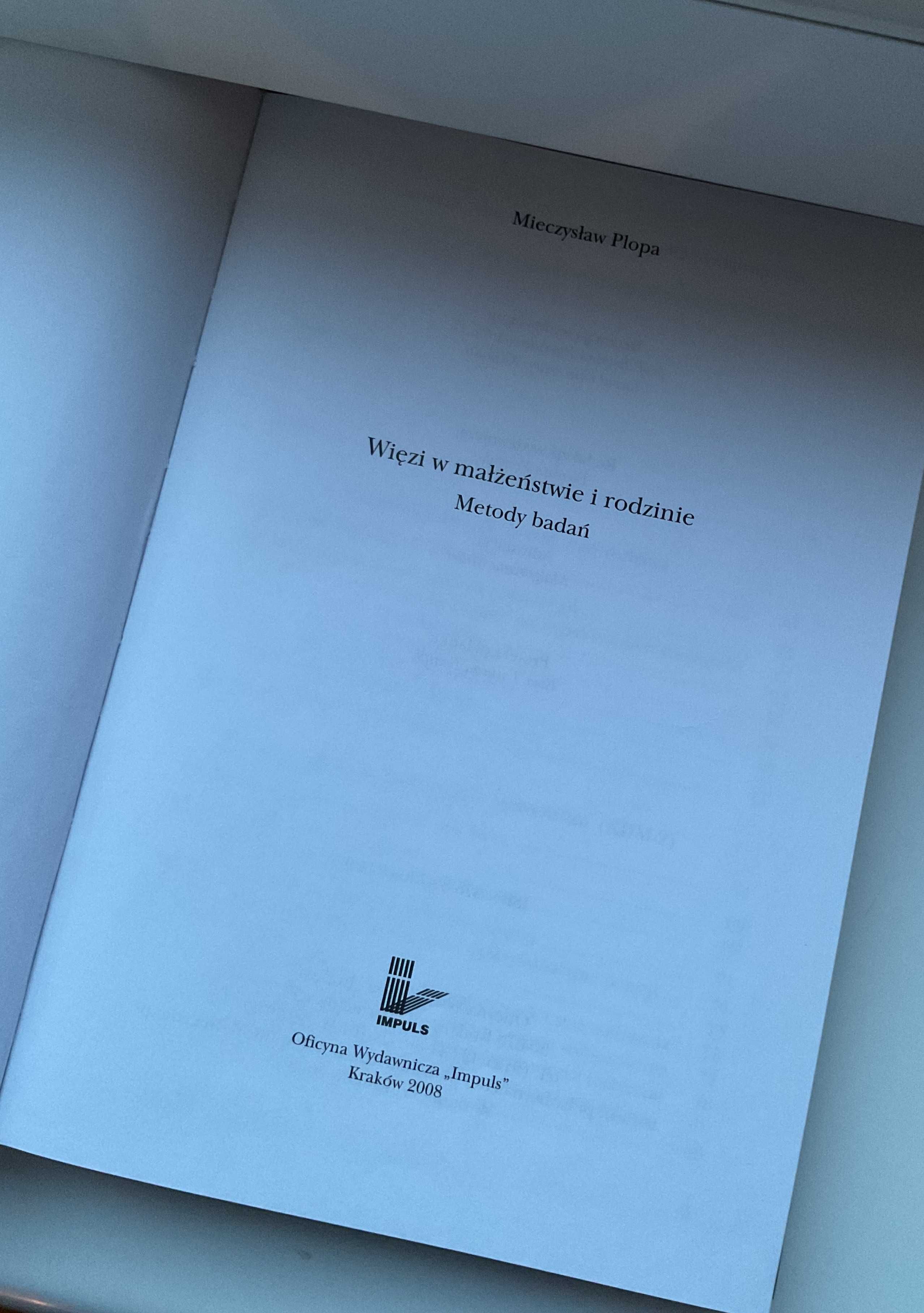 Więzi w małżeństwie i rodzinie Mieczysław Plopa