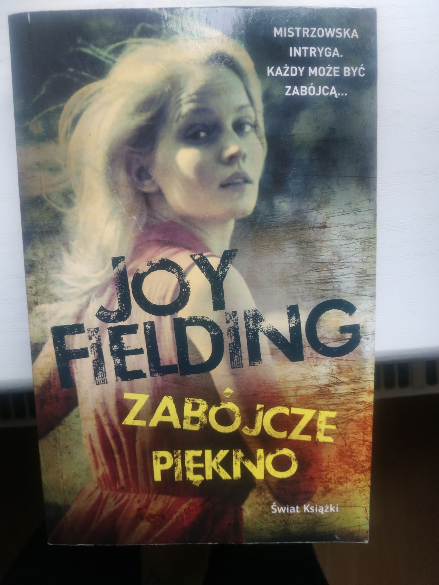 Książka Joy Fielding Zabójcze piękno