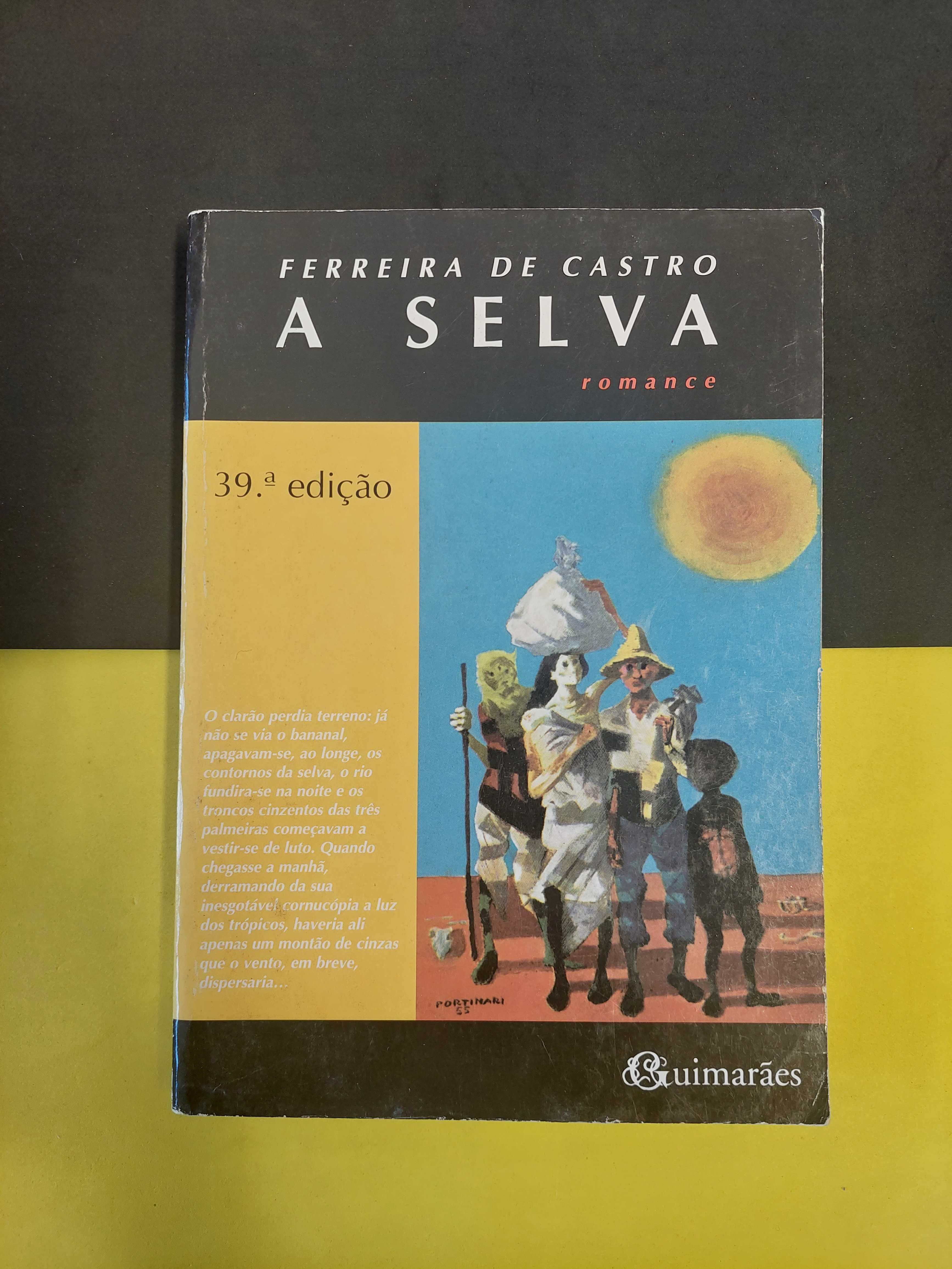 Ferreira de Castro - A Selva