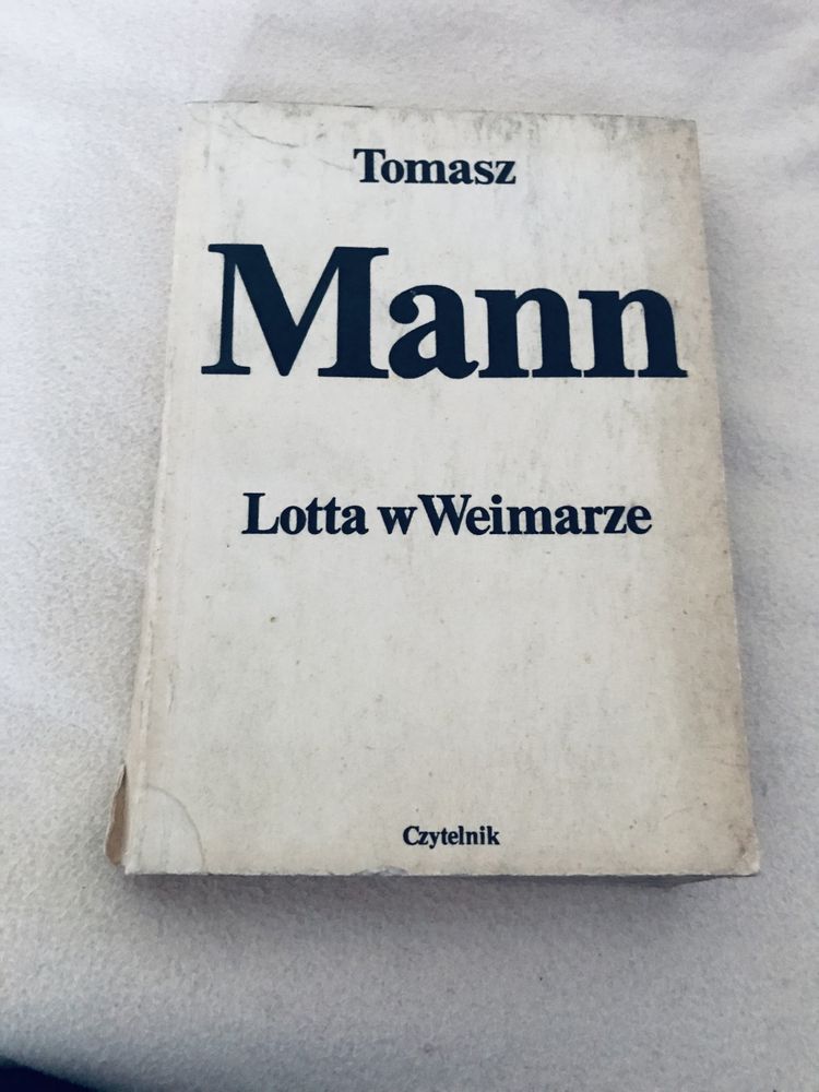 Tomasz Mann Lotta w Weimarze