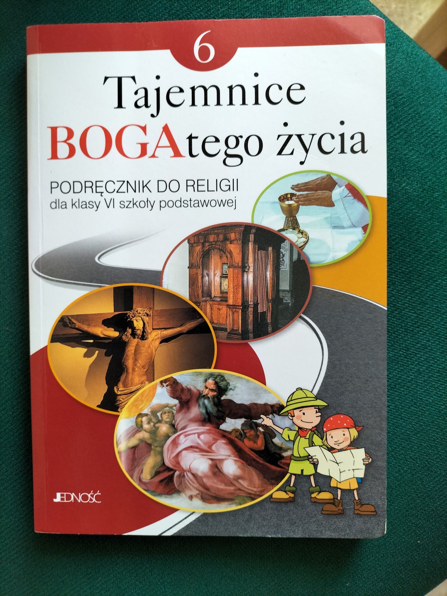 Tajemnice Boga tego życia Religia podręcznik do klasy 6