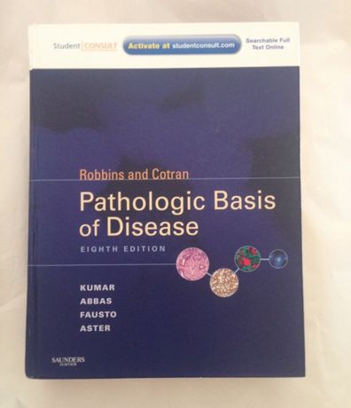Livro Patologia "Pathologic Basis of Disease", Robbins and Cotran