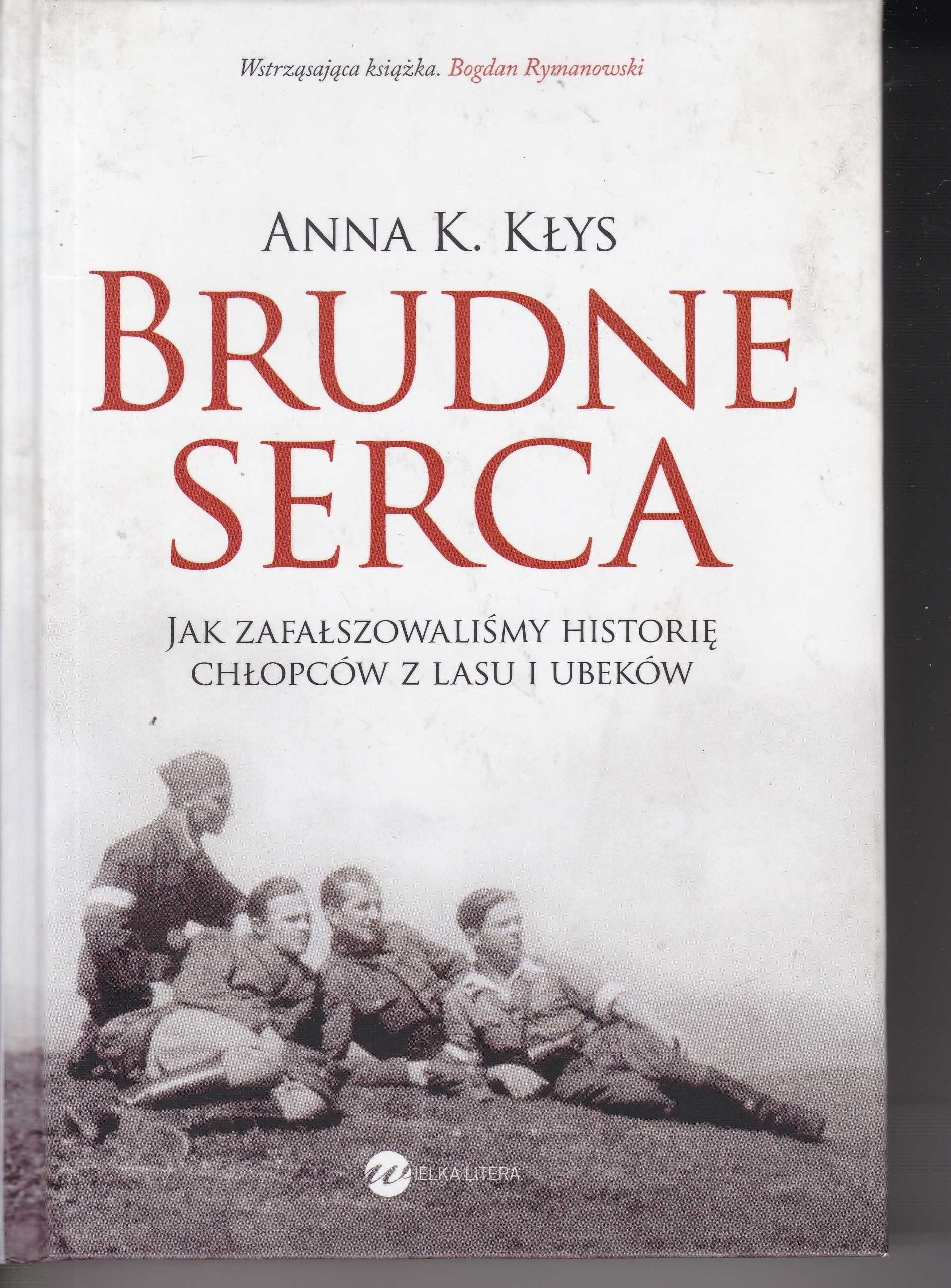 Brudne serca Anna K. Kłys