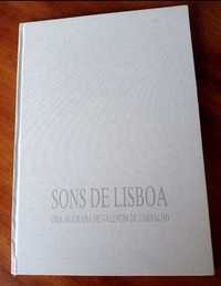 Sons de Lisboa - Uma Biografia de Valentim de Carvalho -  1ª Edição