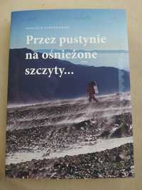 Przez pustynie na ośnieżone szczyty Wojciech Lewandowski