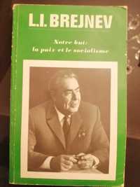 Livro, L. I. Brejnev, Notre but: la paix et le socialisme