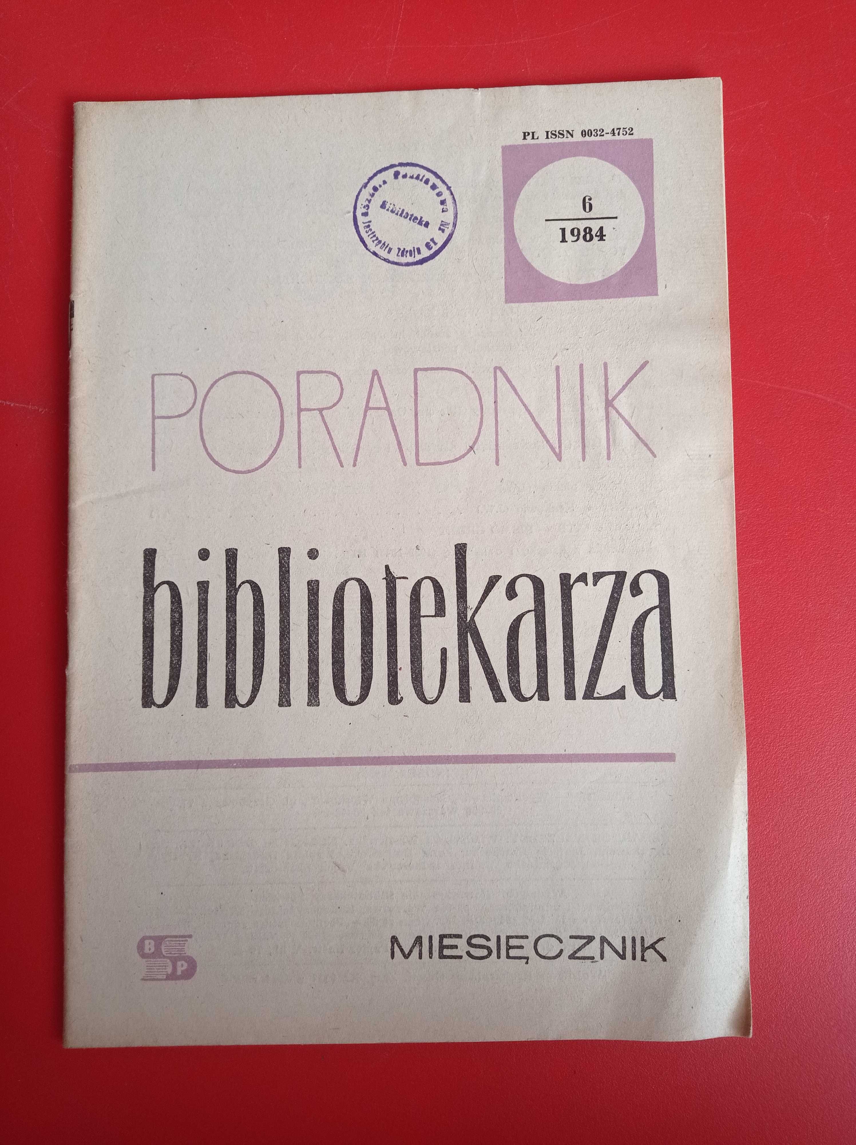 Poradnik Bibliotekarza, nr 6/1984, czerwiec 1984