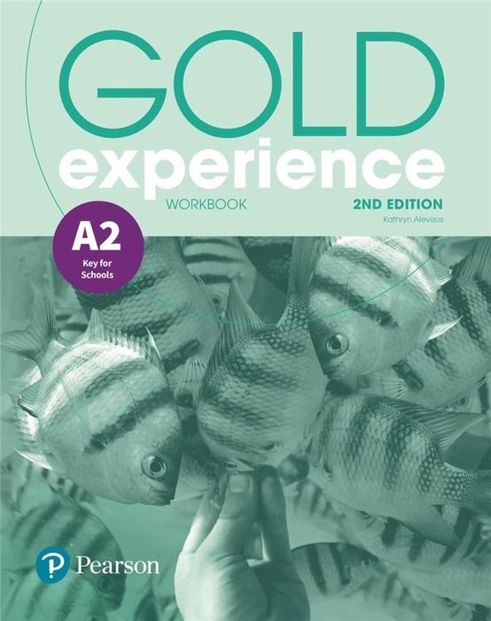 Gold Experience 2ed A2 WB PEARSON Longman Pearson Kathryn Alevizos Rok