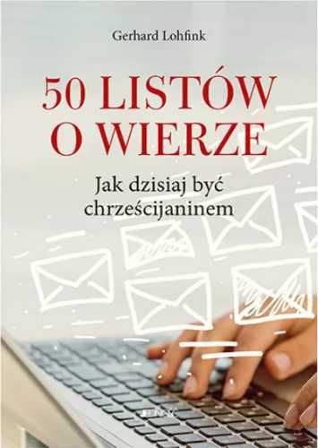 50 listów o wierze - Gerhard Lohfink