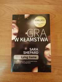 Książka Sary Shepard Gra w kłamstwa, The Lying Game