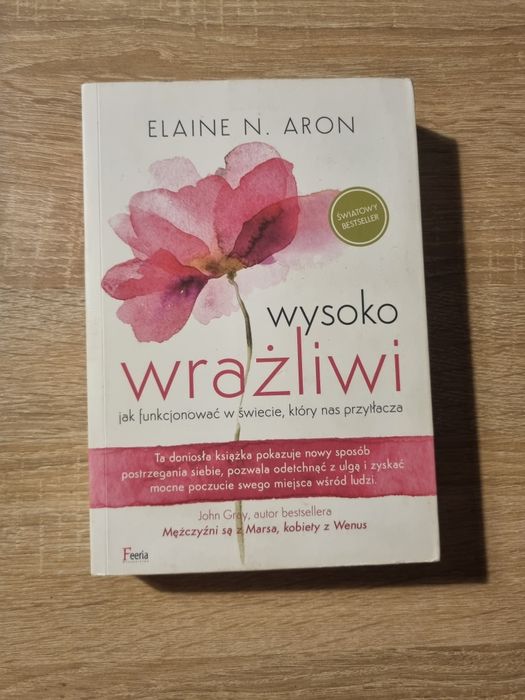 Książka Wysoko wrażliwi Elaine N. Aron