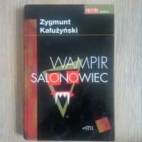 Zygmunt Kałużyński wampir salonowiec