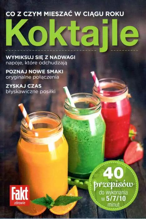 Koktajle Co z czym mieszać w ciągu roku. Ringier Axel Springer Polska