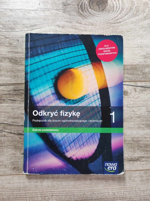Odkryć fizykę 1 - zakres podstawowy