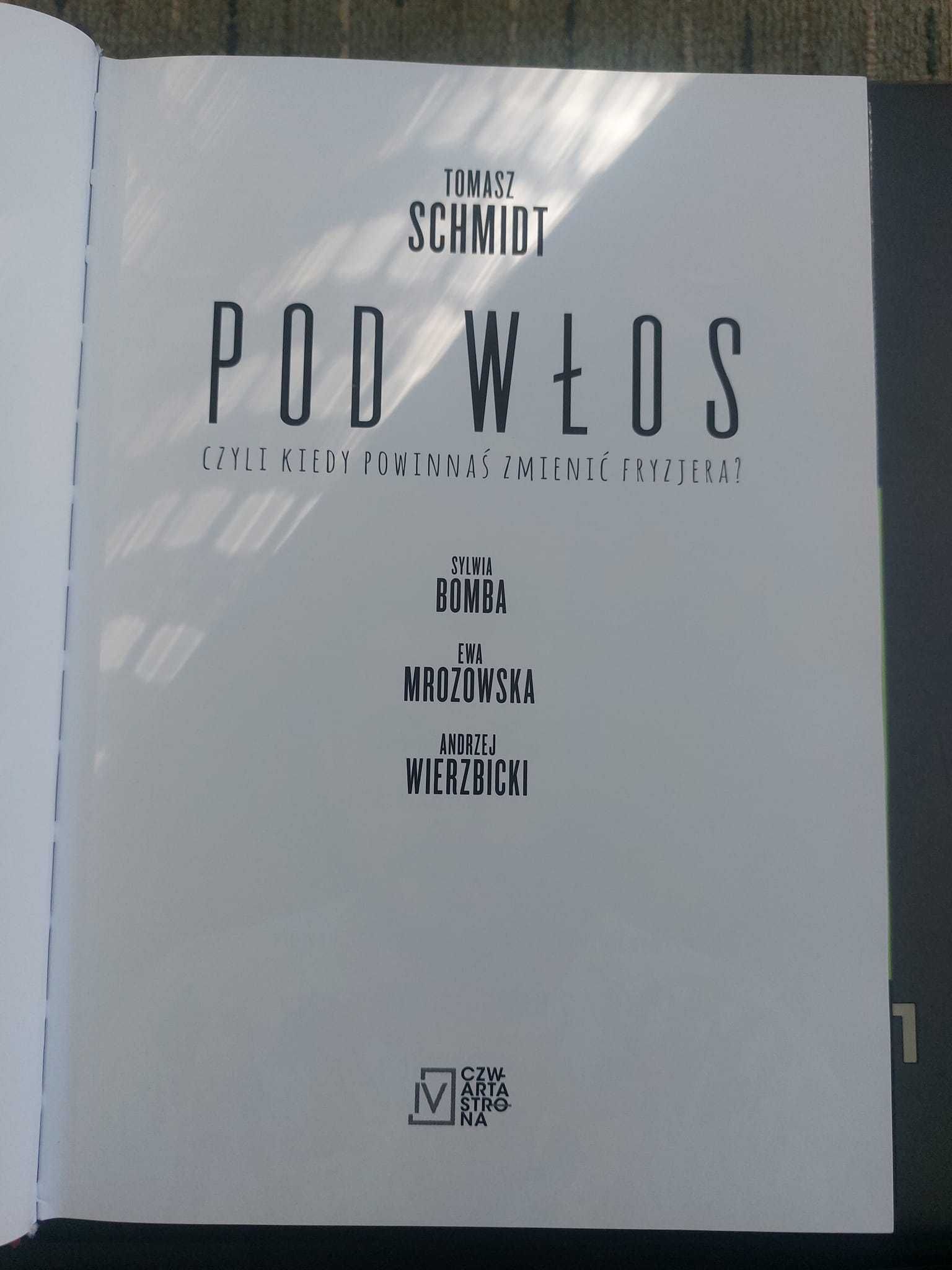 Pod włos Tomasz Schmidt