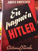 Eu paguei a Hitler
Autor: Fritz Thyssen, 1 edição , portes grátis