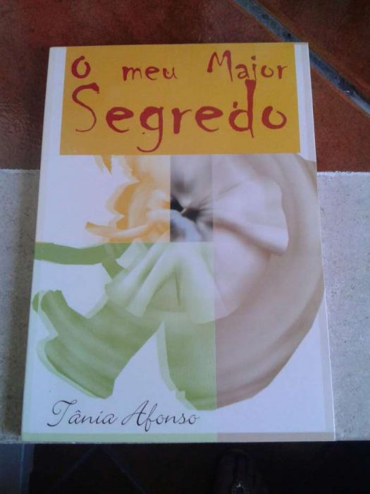 O meu maior segredo