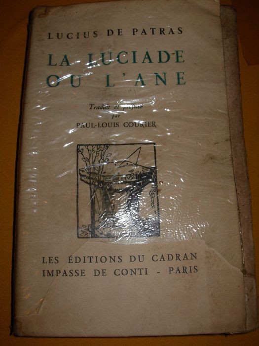 La luciade ou l'ane - Lucius de Patras em língua francesa de 1930