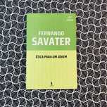 Ética Para Um Jovem - Fernando Savater