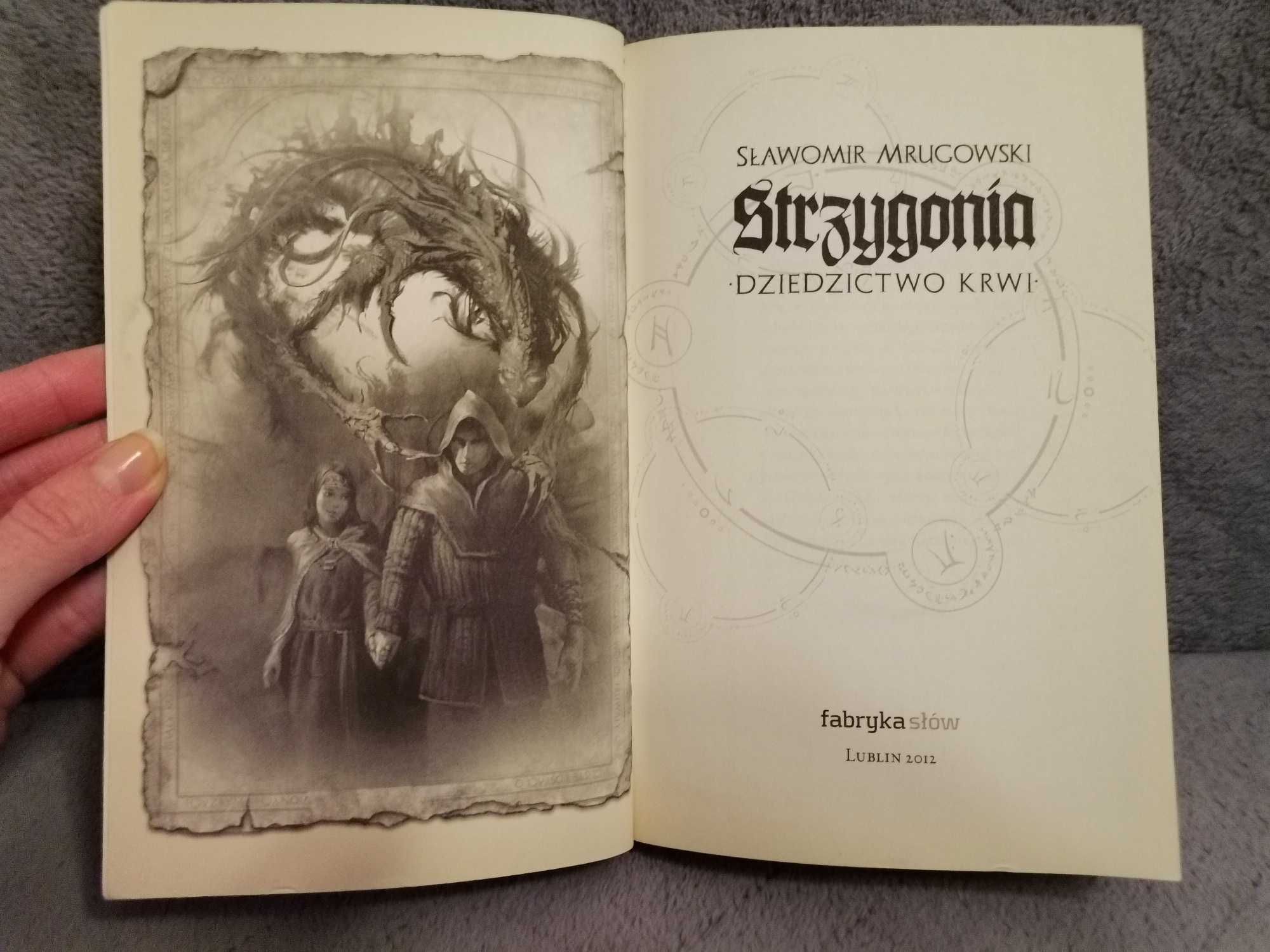 Strzygonia. Dziedzictwo krwi - Mrugowski Sławomir