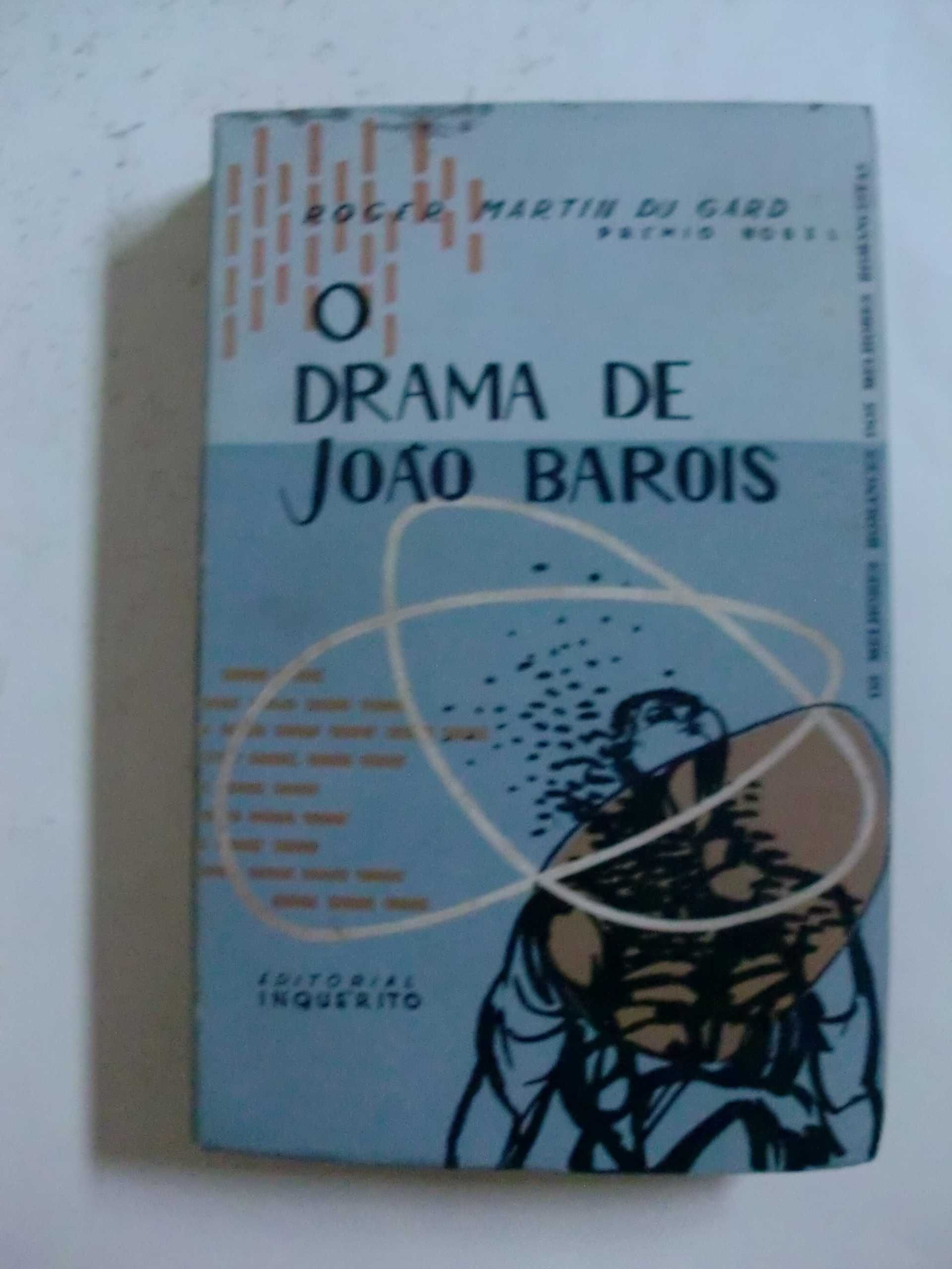 O Drama de João Barois
de Roger Martin du Gard