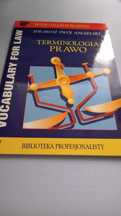 Vocabulary for law. Terminologia prawo. Sprawdź swój angielski.