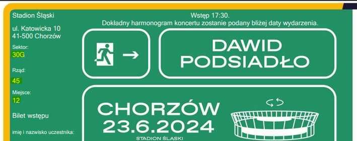 Bilety Dawid Podsiadło CHORZÓW Stadion Śląski sektor 30G