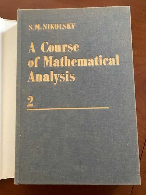 A Course of Mathematical Analysis S. M. Nikolsky