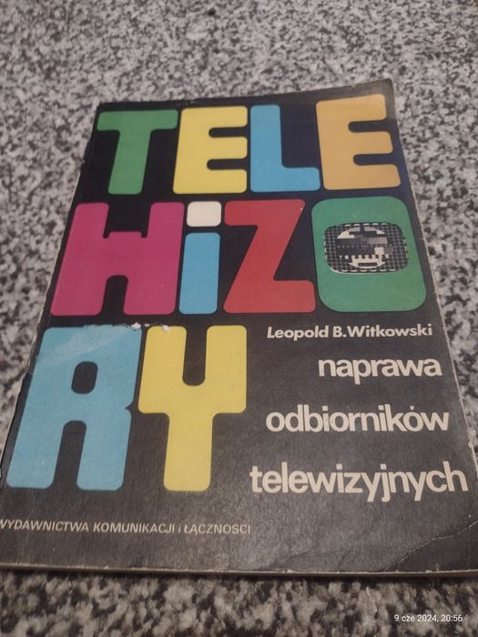 Książka "Telewizory naprawa odbiorników telewizyjnych" L. B. Witkowski