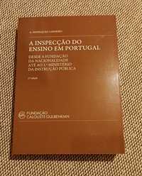 A inspecção do ensino em Portugal, de  A. Henriques Carneiro (NOVO)