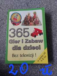 365 gier i zabaw dla dzieci 4-8 lat. Bez telewizji