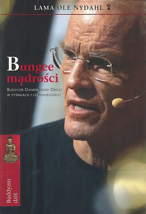 Bungee mądrości, Lama Ole Nydahl