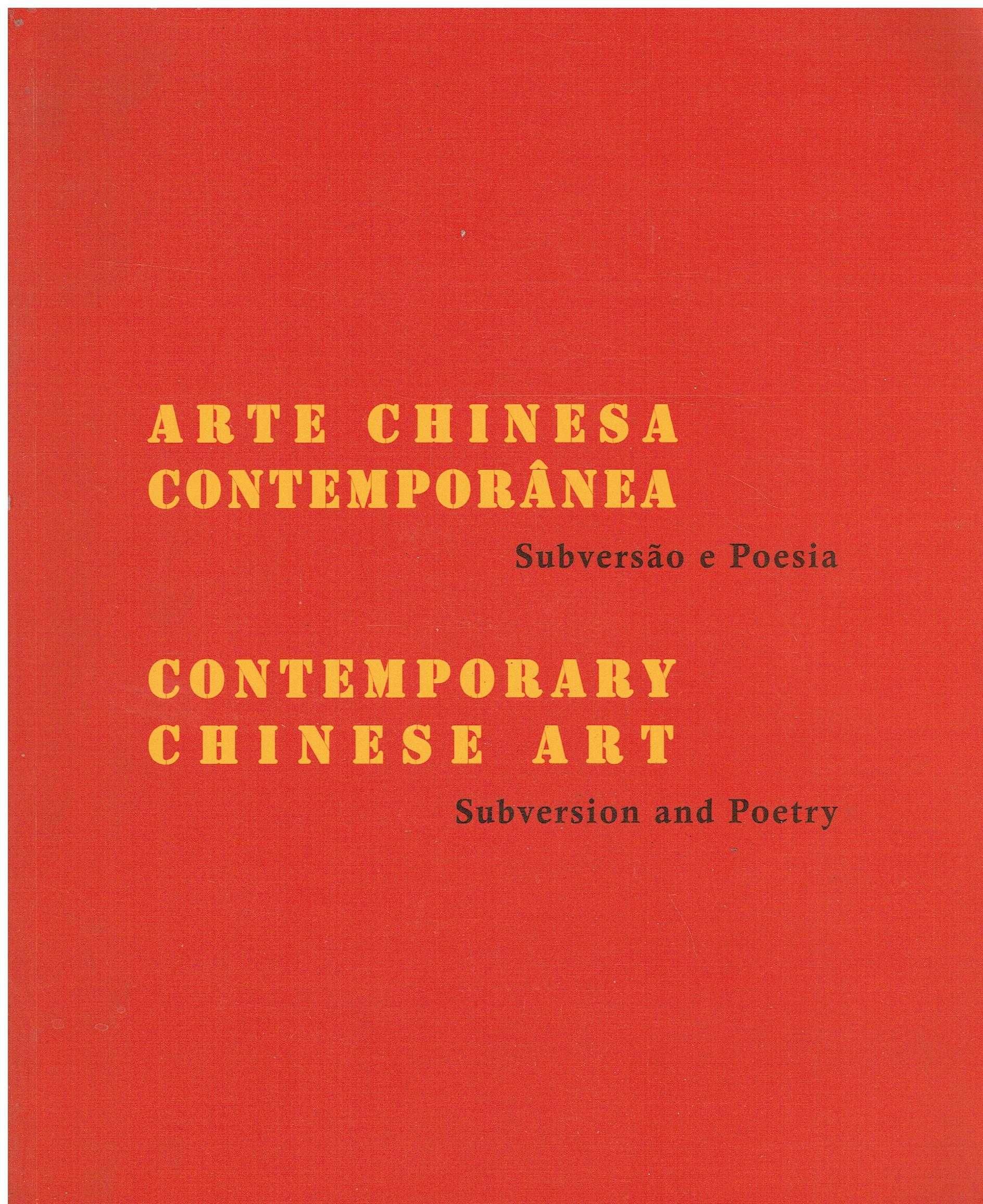 11834

Arte Chinesa Contemporânea
Subversão e Poesia
