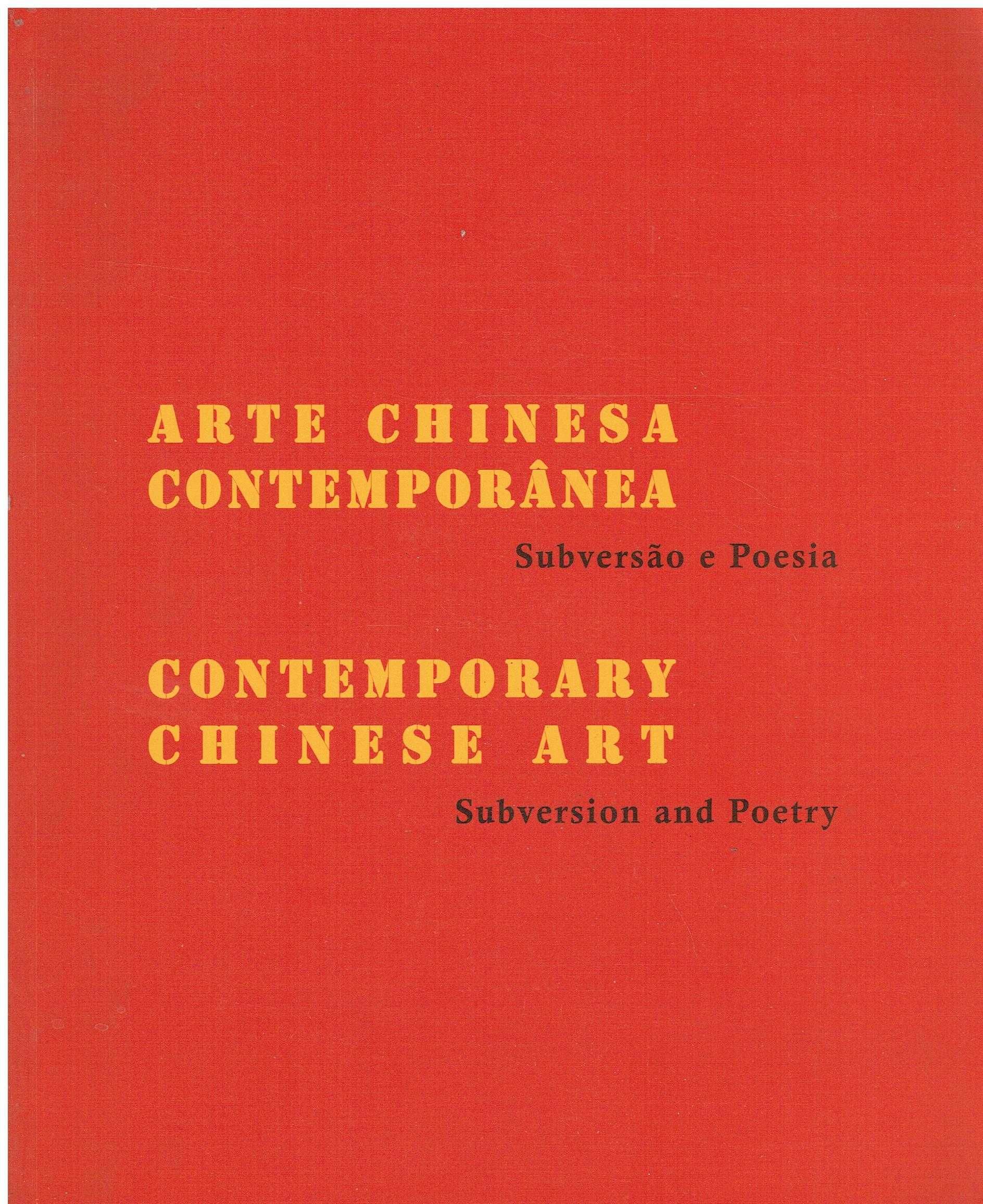 11834

Arte Chinesa Contemporânea
Subversão e Poesia