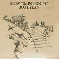 BOB DYLAN- SLOW TRAIN COMING -LP-płyta nowa , folia