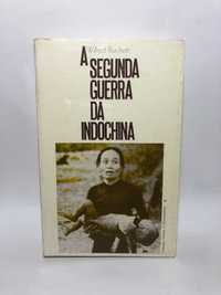 A segunda guerra da Indochina - Wilfred Burchett