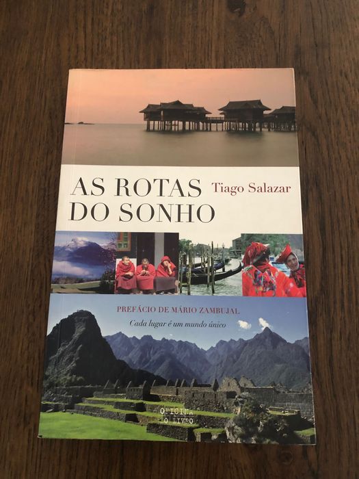 Livro "As Rotas do Sonho" de Tiago Salazar