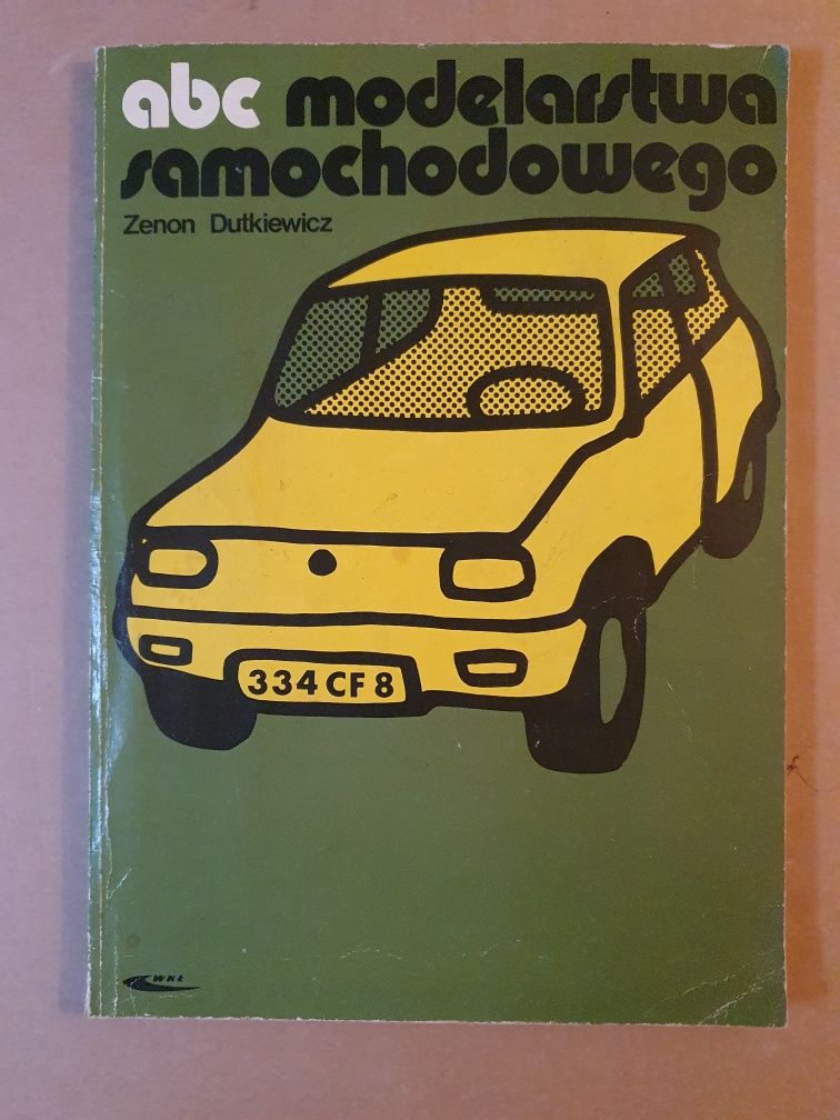 ABC modelarstwa samochodowego Dutkiewicz 1981