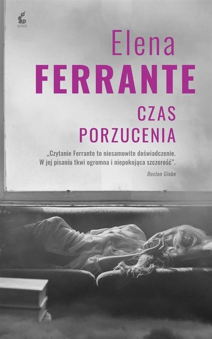 Czas porzucenia Sonia Draga Elena Ferrante, Lucyna Rodziewicz-Doktór
