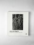 Livro de viagens – Portugiesische photographie 1854.1997