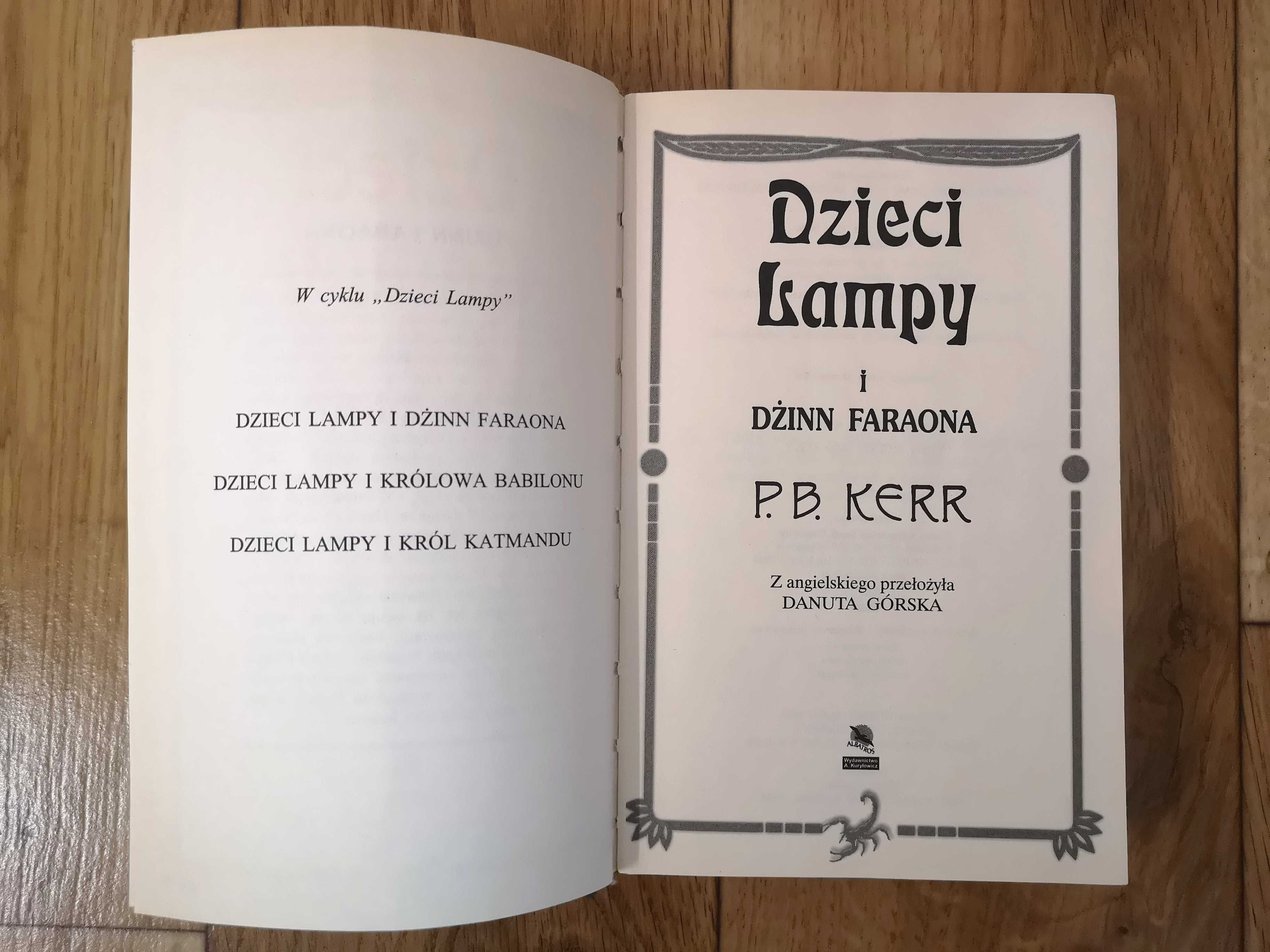 Dzieci lampy i Dżinn Faraona - P.B.Kerr książka dla młodzieży